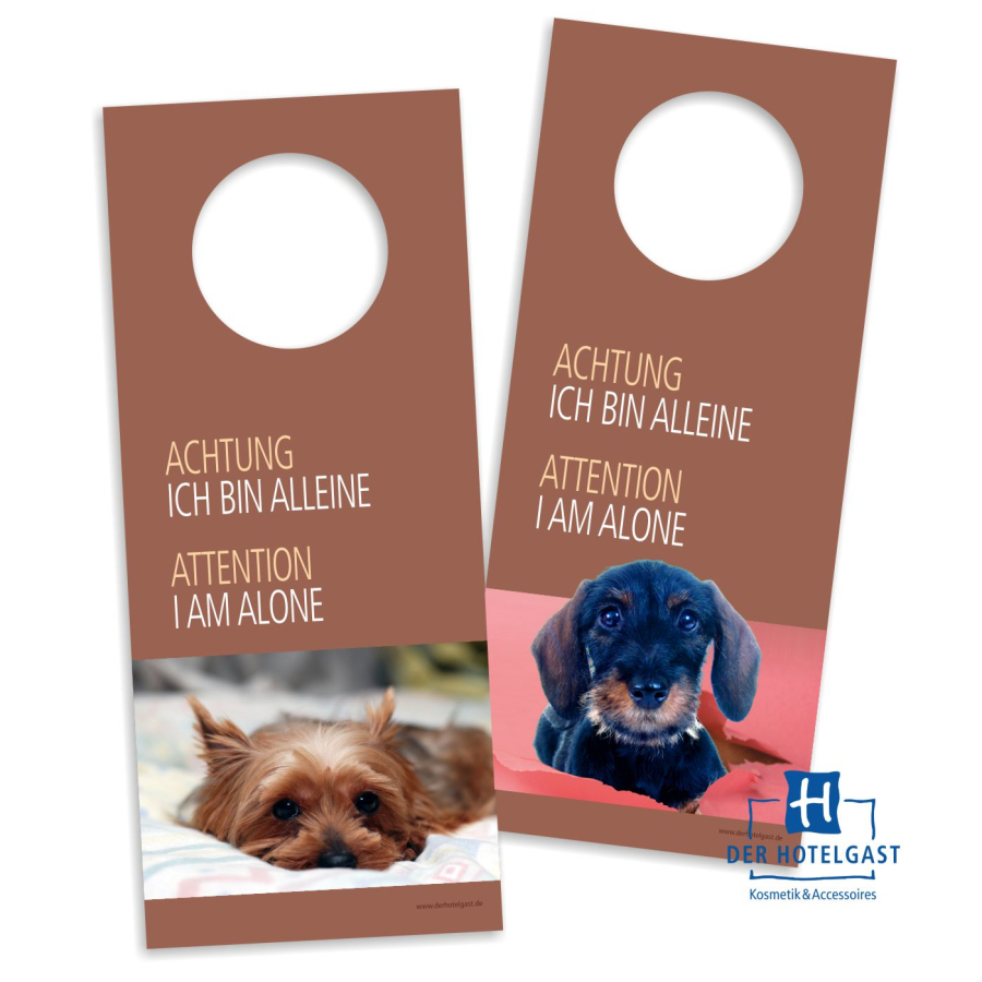 Türhängeschild Hund  »Achtung ich bin alleine«